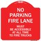 Signmission Fire Lane Must Accessible All Time to Fire Trucks, Red & White Alum Sign, 18" x 18", RW-1818-23997 A-DES-RW-1818-23997 - alternate 1